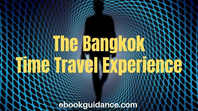 Bangkok Time Travel Experience